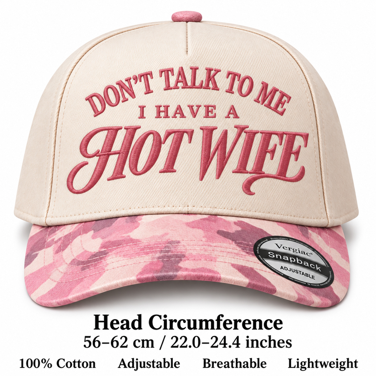 Dont Talk To Me I Have A Hot Wife 5-Panel Trucker Hat product details