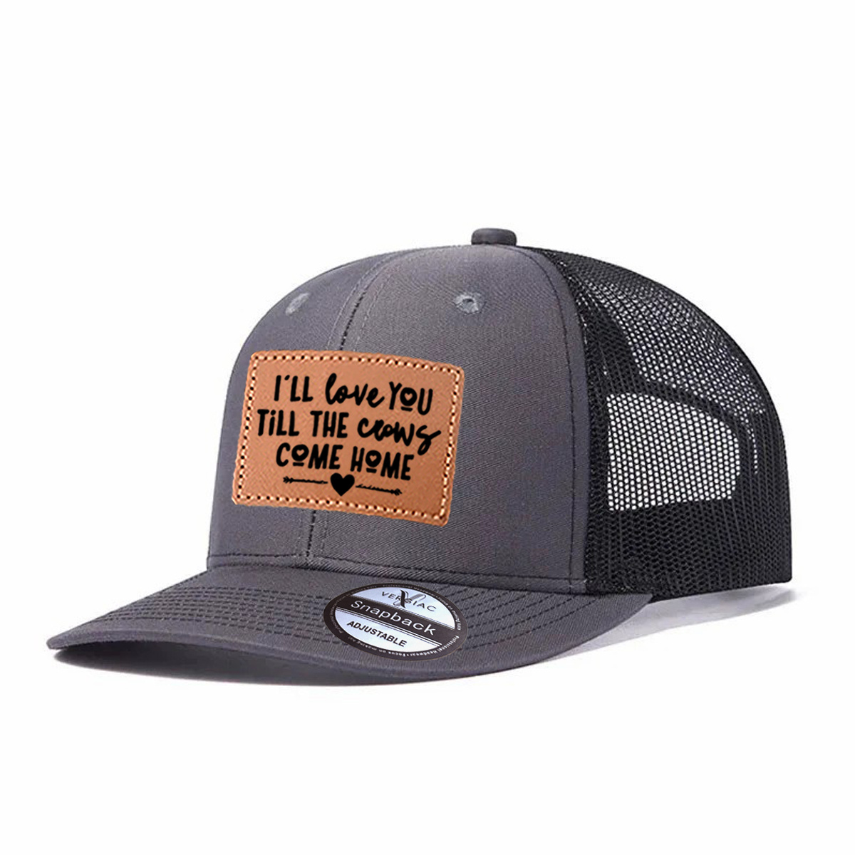 I'll Love You Till The Cows Come Home Leather Patch Trucker Hat product details