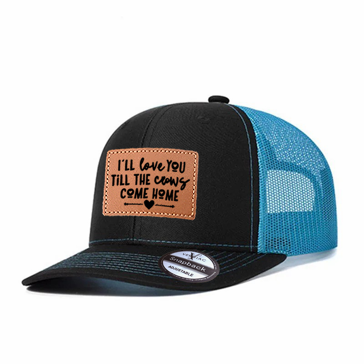 I'll Love You Till The Cows Come Home Leather Patch Trucker Hat product details