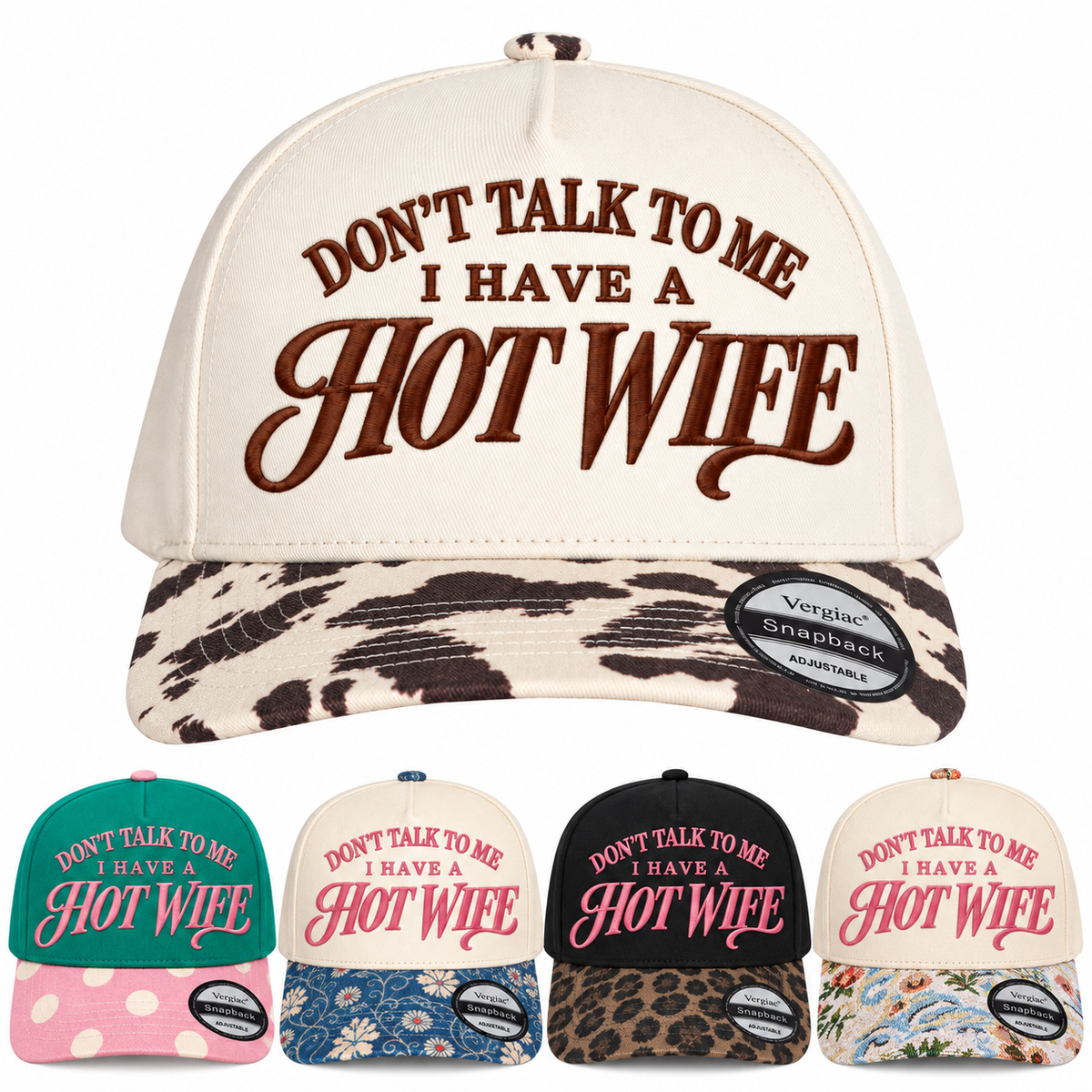 Dont Talk To Me I Have A Hot Wife 5-Panel Trucker Hat product details
