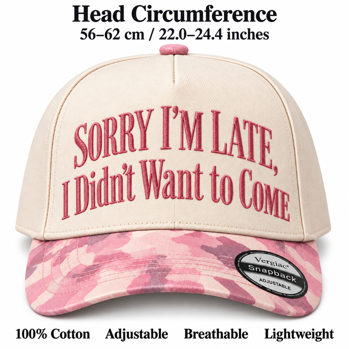 Sorry I'm Late I Didn't Want To Come 5-Panel Trucker Hat product details