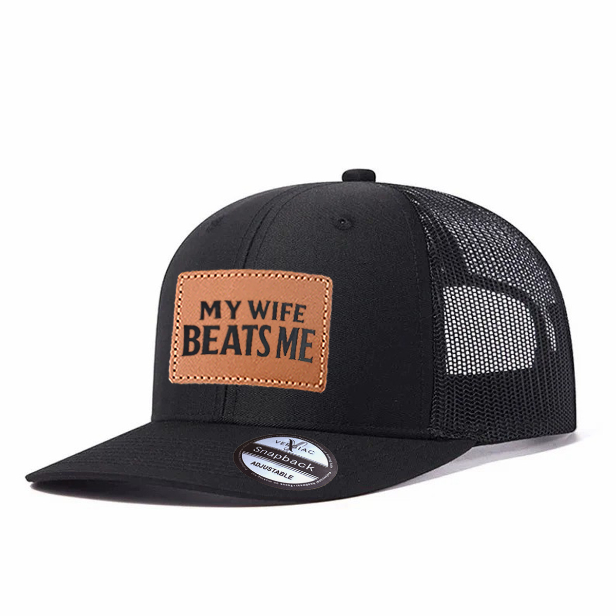 My Wife Beats Me Leather Patch Trucker Hat product details